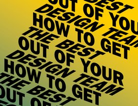How To Get the Best out of Your Team